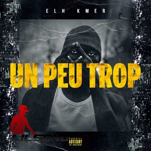 Elh Kmer - Un peu trop QDLV2